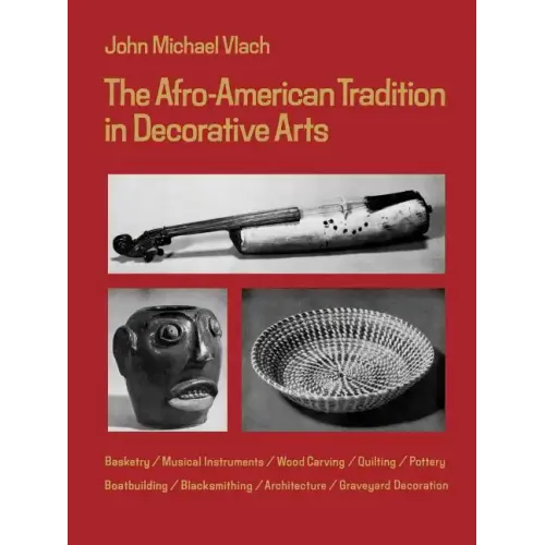 Afro-American Tradition in Decorative Arts