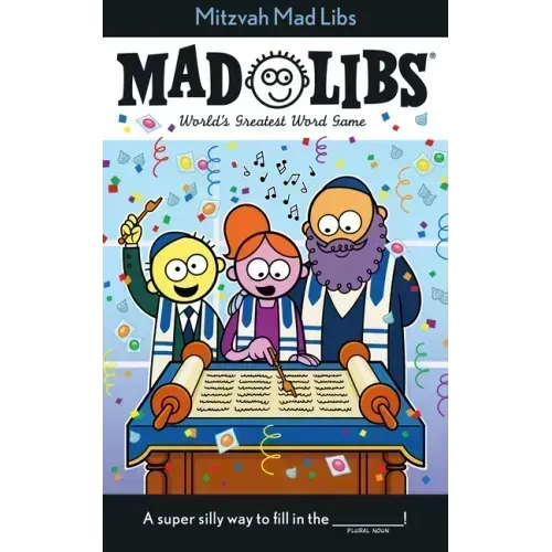 Mitzvah Mad Libs: World's Greatest Word Game about Bar/Bat Mitzvahs