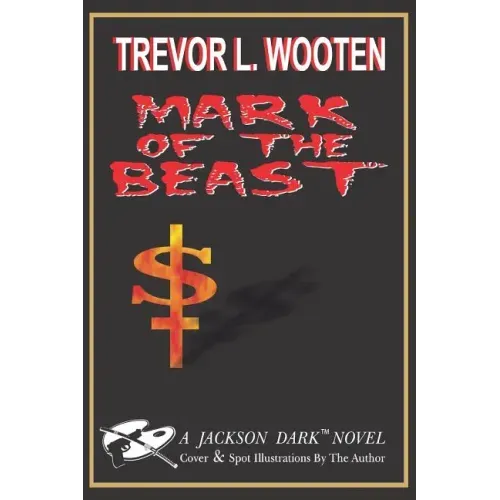 Mark of The Beast: A Jackson Dark Novel