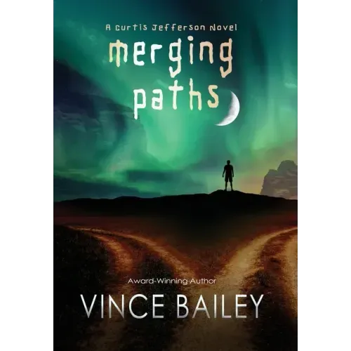 Merging Paths: A Curtis Jefferson novel