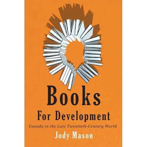 Books for Development: Canada in the Late Twentieth-Century World