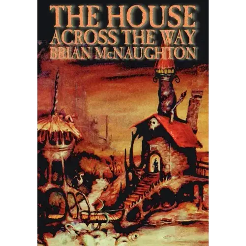 The House Across the Way