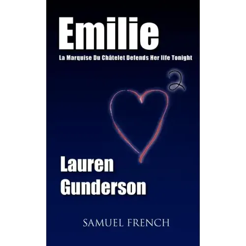 Emilie: La Marquise Du Ch Telet Defends Her Life Tonight