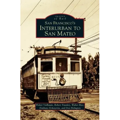 San Francisco's Interurban to San Mateo