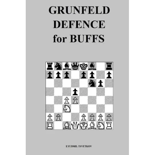 Grunfeld Defence for Buffs
