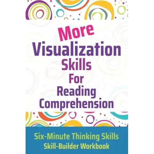 More Visualization Skills for Reading Comprehension