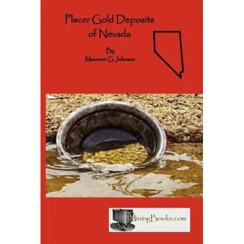 Placer Gold Deposits of Nevada
