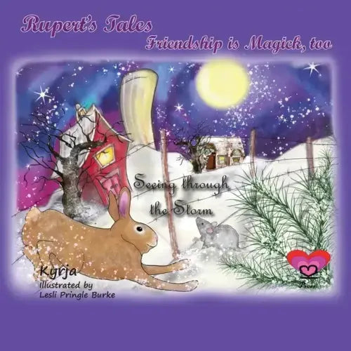 Rupert's Tales: Seeing through the Storm: Friendship is Magick, too