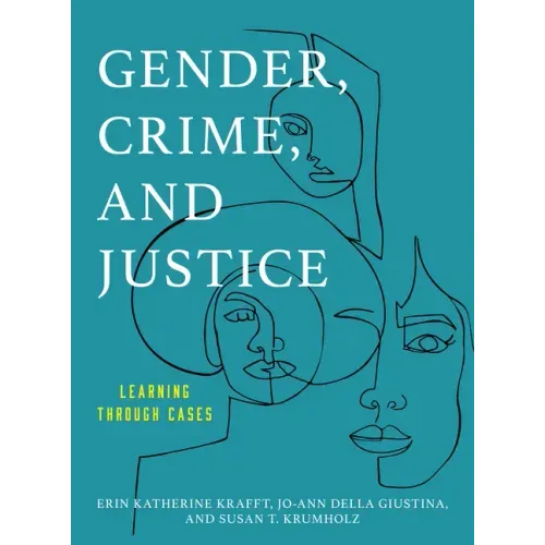 Gender, Crime, and Justice: Learning through Cases