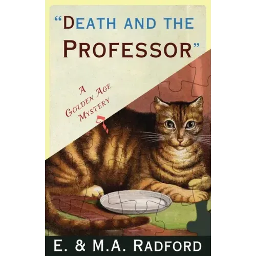 Death and the Professor: A Golden Age Mystery