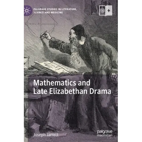 Mathematics and Late Elizabethan Drama