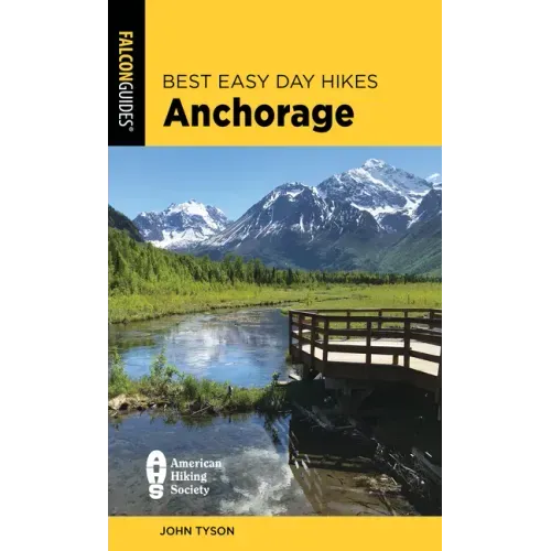 Best Easy Day Hikes Anchorage