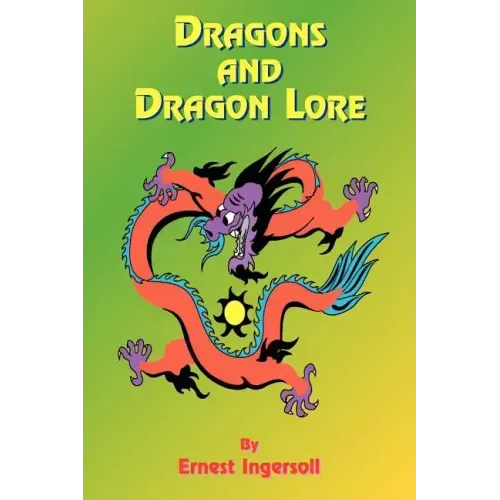 Dragons and Dragon Lore