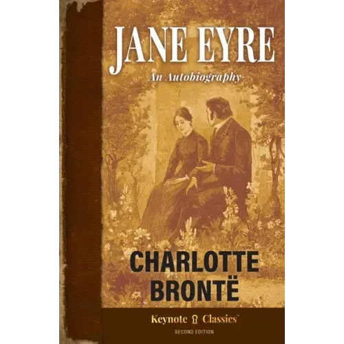 Jane Eyre (Annotated Keynote Classics)
