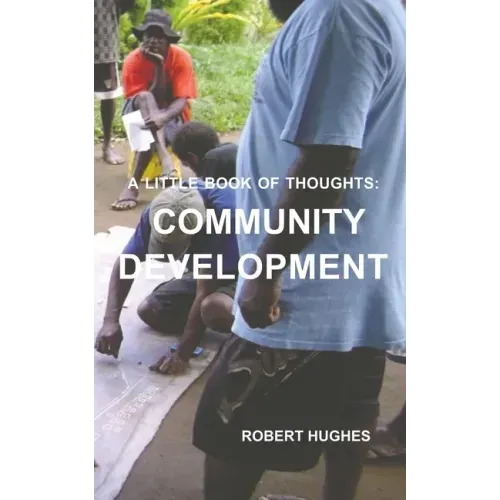 The Little Book of Thoughts: Community Development