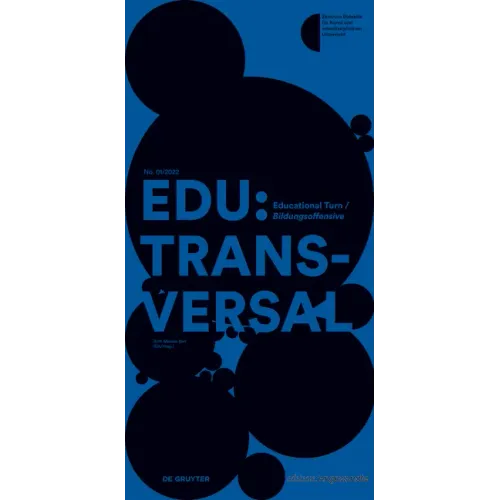 Edu: Transversal No. 01/2022: Educational Turn / Bildungsoffensive