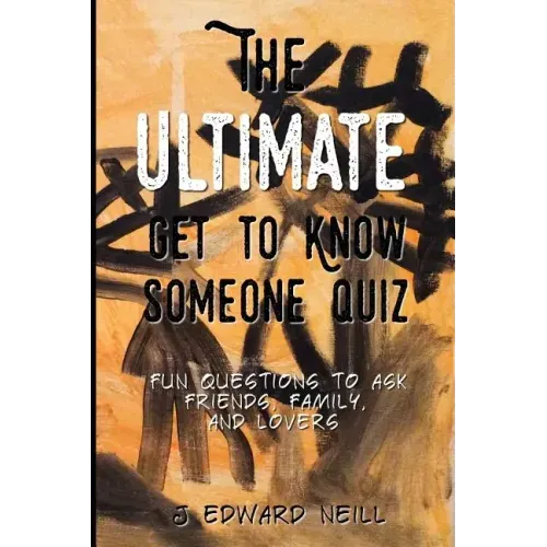 The Ultimate Get to Know Someone Quiz