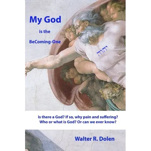 My God is the Becoming-One: God Papers