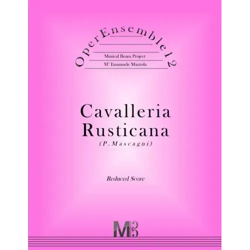 OperEnsemble12, Cavalleria Rusticana (P.Mascagni): Reduced Score