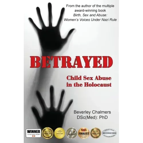 Betrayed: Child Sex Abuse in the Holocaust