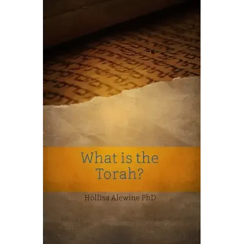 What is the Torah?