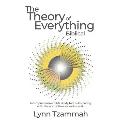 The Theory of Everything Biblical