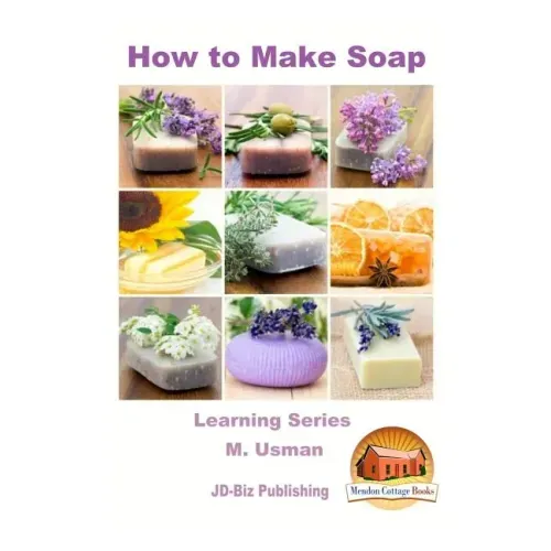 How to Make Soap