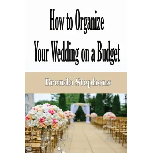 How to Plan Your Wedding on a Budget
