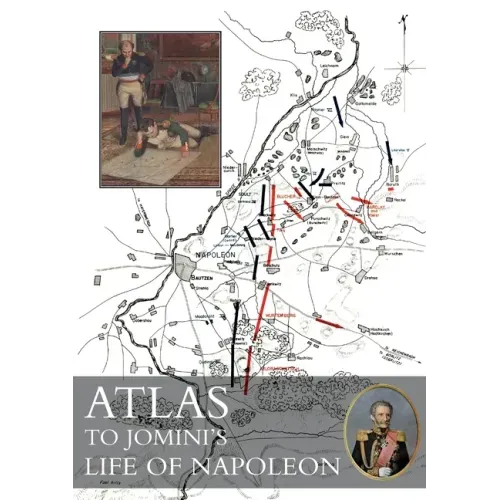 Atlas to Jomini's Life of Napoleon