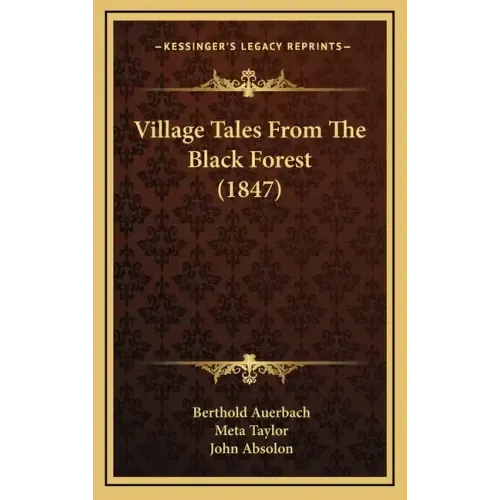 Village Tales From The Black Forest (1847)