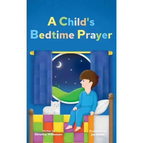 A Child's Bedtime Prayer