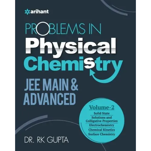 Problems in Physical Chemistry Vol-2