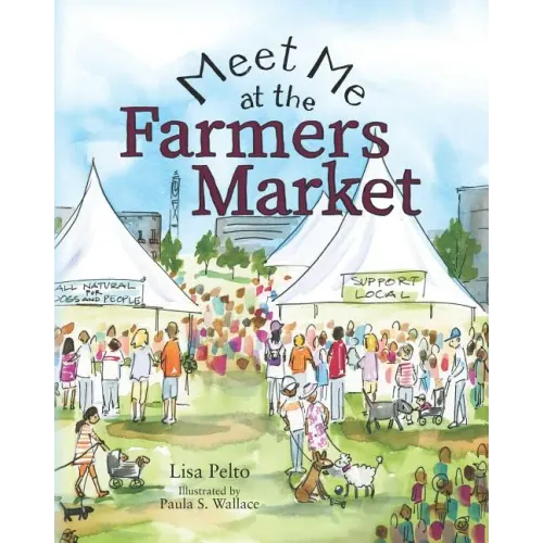 Meet Me at the Farmers Market