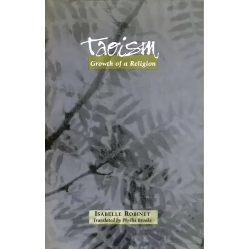 Taoism: Growth of a Religion