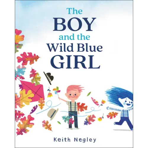 The Boy and the Wild Blue Girl