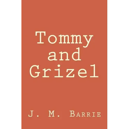 Tommy and Grizel