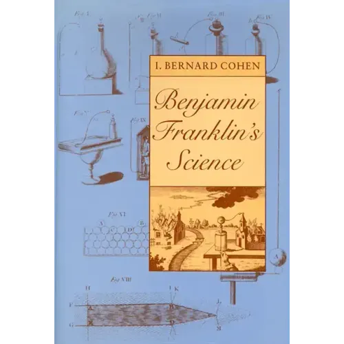 Benjamin Franklin's Science