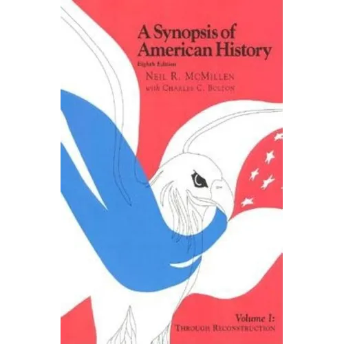 A Synopsis of American History: Through Reconstruction