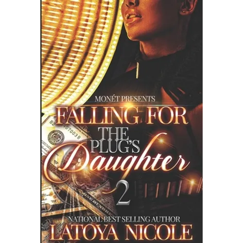 Falling for the Plug's Daughter 2