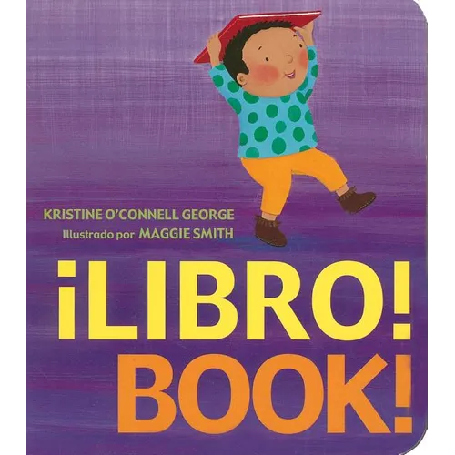。Libro!/Book!: Bilingual English-Spanish