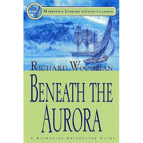 Beneath the Aurora: #12 A Nathaniel Drinkwater Novel