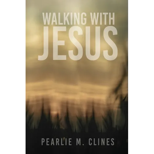 Walking With Jesus