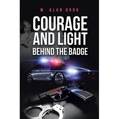 Courage and Light Behind the Badge
