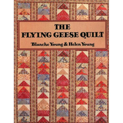 The Flying Geese Quilt