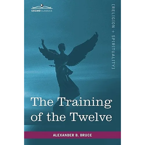 The Training of the Twelve