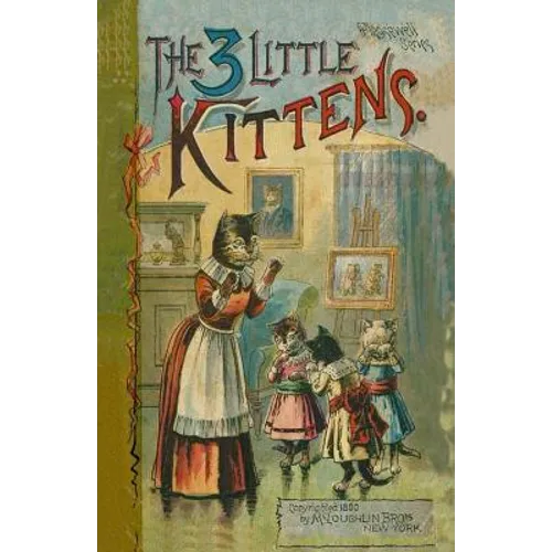 The 3 Little Kittens