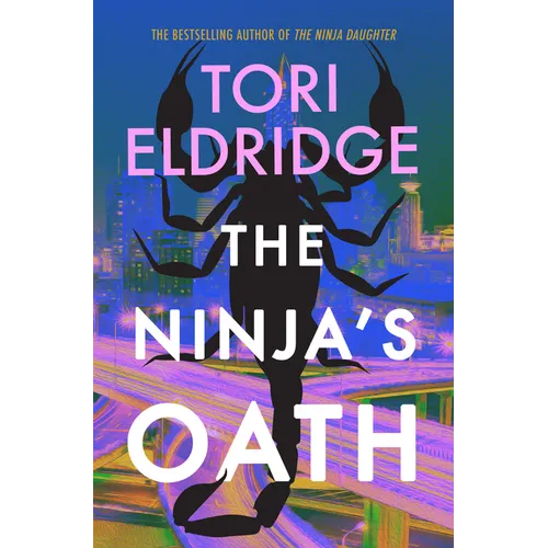 The Ninja's Oath: Lily Wong #4