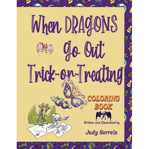 When Dragons Go Out Trick-or-Treating Coloring Book