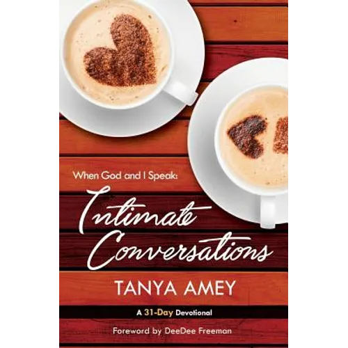 When God and I Speak: Intimate Conversations