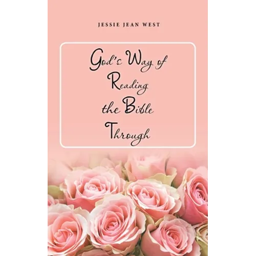 God's Way of Reading the Bible Through